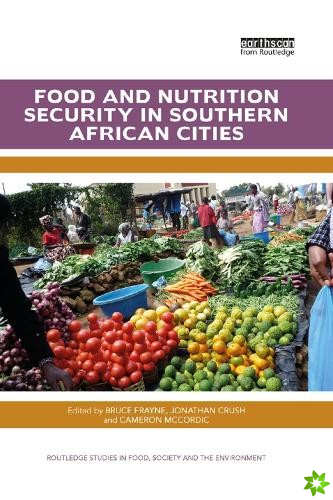 Food and Nutrition Security in Southern African Cities