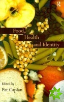 Food, Health and Identity