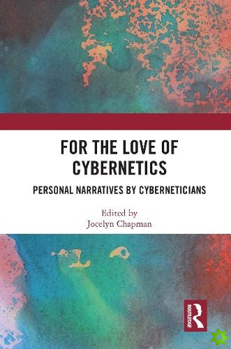 For the Love of Cybernetics