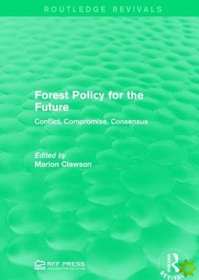 Forest Policy for the Future