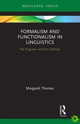 Formalism and Functionalism in Linguistics