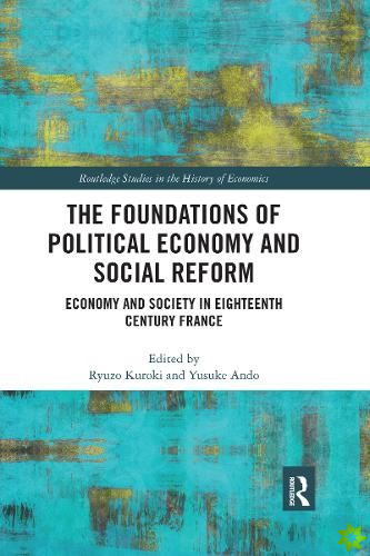 Foundations of Political Economy and Social Reform