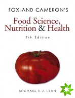 Fox and Cameron's Food Science, Nutrition & Health