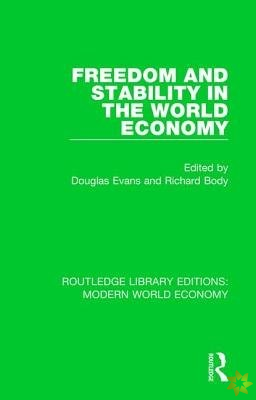 Freedom and Stability in the World Economy