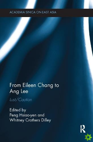 From Eileen Chang to Ang Lee
