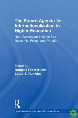 Future Agenda for Internationalization in Higher Education