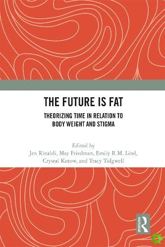 Future Is Fat