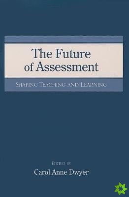 Future of Assessment