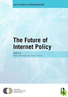 Future of Internet Policy