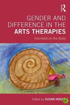 Gender and Difference in the Arts Therapies