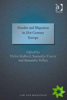 Gender and Migration in 21st Century Europe