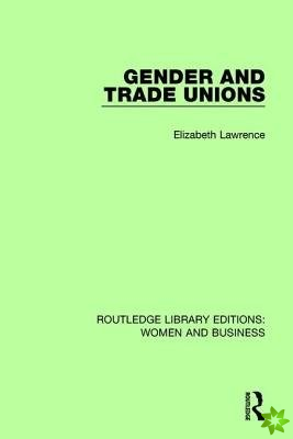 Gender and Trade Unions