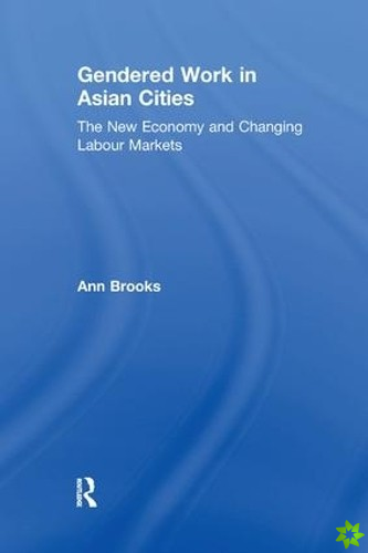 Gendered Work in Asian Cities
