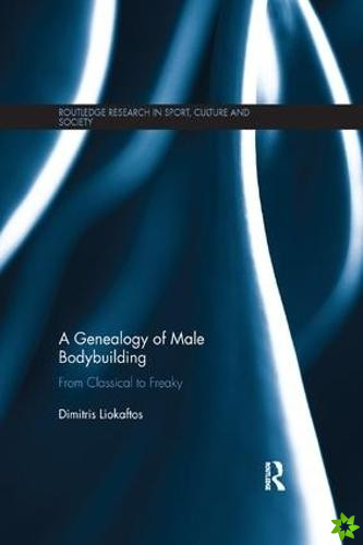 Genealogy of Male Bodybuilding