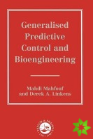 Generalized Predictive Control And Bioengineering