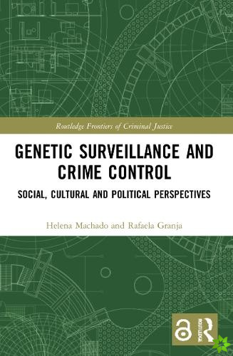 Genetic Surveillance and Crime Control
