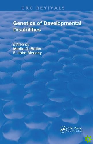 Genetics of Developmental Disabilities