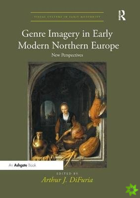 Genre Imagery in Early Modern Northern Europe