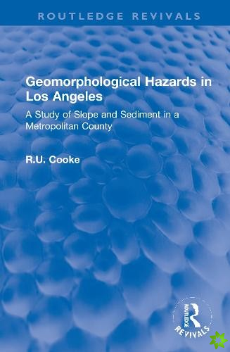 Geomorphological Hazards in Los Angeles