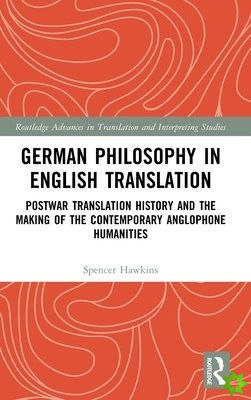 German Philosophy in English Translation