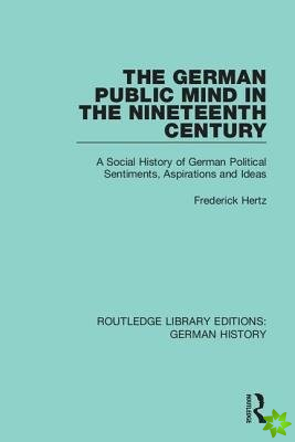 German Public Mind in the Nineteenth Century