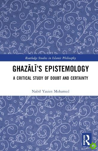 Ghazalis Epistemology