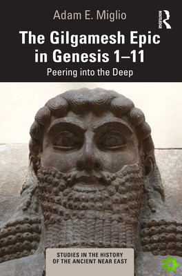 Gilgamesh Epic in Genesis 1-11
