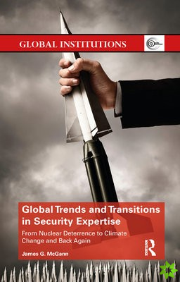 Global Trends and Transitions in Security Expertise