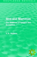 God and Mammon (Routledge Revivals)