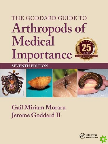 Goddard Guide to Arthropods of Medical Importance