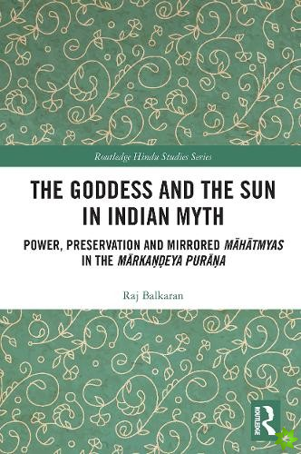 Goddess and the Sun in Indian Myth