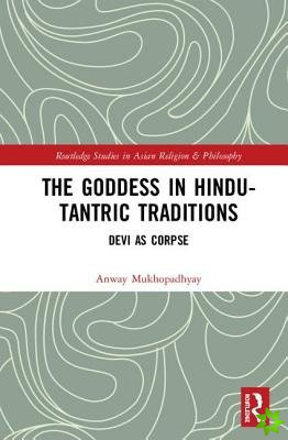 Goddess in Hindu-Tantric Traditions