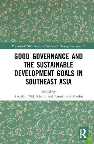 Good Governance and the Sustainable Development Goals in Southeast Asia