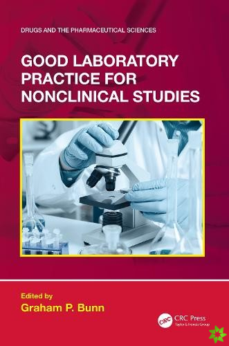 Good Laboratory Practice for Nonclinical Studies