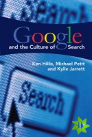 Google and the Culture of Search