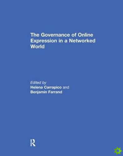 Governance of Online Expression in a Networked World