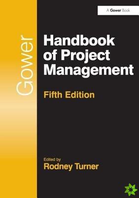 Gower Handbook of Project Management