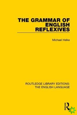 Grammar of English Reflexives