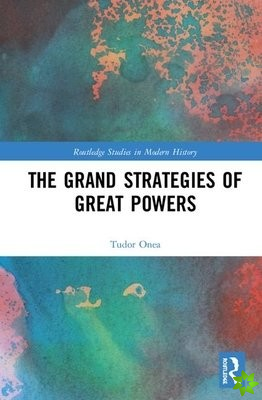 Grand Strategies of Great Powers