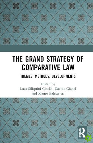Grand Strategy of Comparative Law