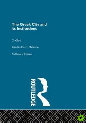 Greek City and its Institutions