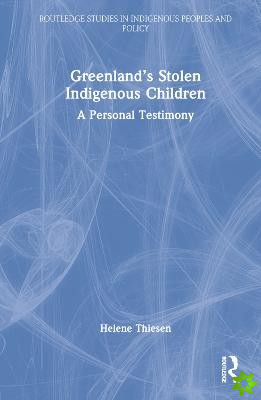 Greenlands Stolen Indigenous Children