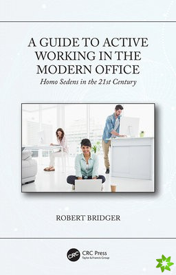 Guide to Active Working in the Modern Office