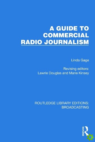 Guide to Commercial Radio Journalism
