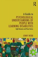Guide to Psychological Understanding of People with Learning Disabilities