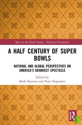 Half Century of Super Bowls