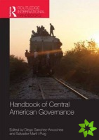 Handbook of Central American Governance