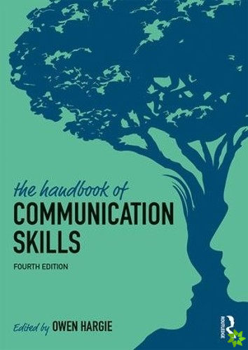 Handbook of Communication Skills