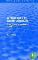 Handbook of Greek Literature (Routledge Revivals)