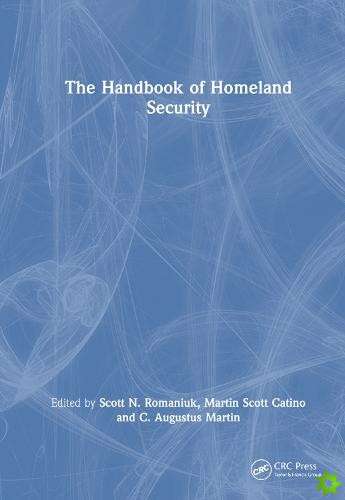 Handbook of Homeland Security